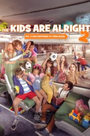 The Kids Are Alright 2 2022 on netflix