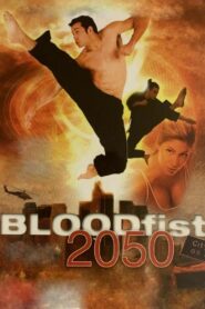 Bloodfist 2050 2005 on netflix