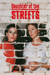 Daughter of the Streets 1990 on netflix