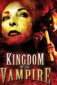 Kingdom of the Vampire 1991 on netflix