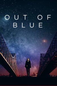 Out of Blue 2019 on netflix