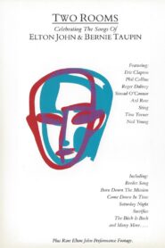 Two Rooms: A Tribute to Elton John & Bernie Taupin 1991 on netflix