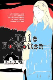 A Tale Best Forgotten 2020 on netflix