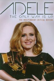 Adele The Only Way Is Up 2012 on netflix