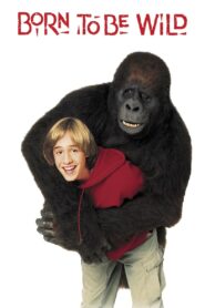 Born to Be Wild 1995 on netflix