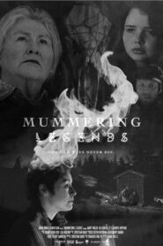 Mummering Legends 2021 on netflix