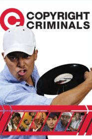 Copyright Criminals 2009 on netflix