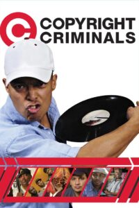 Copyright Criminals 2009 on netflix