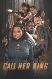 Call Her King 2023 on netflix