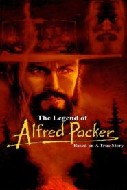 The Legend of Alfred Packer 1980 on netflix
