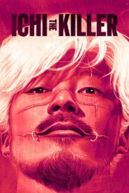 Ichi the Killer 2001 on netflix