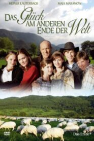 Das Glück am anderen Ende der Welt 2007 on netflix