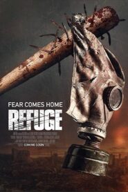Refuge 2013 on netflix