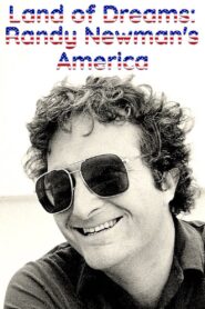 Land of Dreams – Randy Newman’s America 1994 on netflix