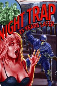 Night Trap: 25 Years Later 2017 on netflix