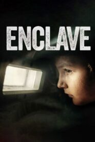 Enclave 2015 on netflix