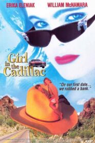 Girl in the Cadillac 1995 on netflix