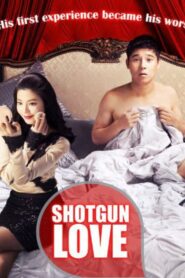 Shotgun Love 2011 on netflix