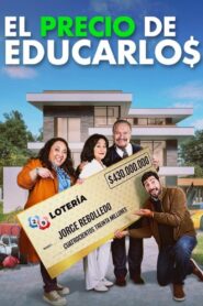 El precio de educarlos 2024 on netflix