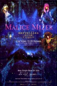 MALICE MIZER: merveilles ~Shuuen to Kisuu~ l’espace 1998 on netflix