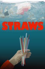 Straws 2017 on netflix