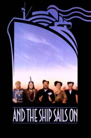 And the Ship Sails On 1983 on netflix