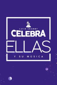 Latin Grammy Celebrates: Them and Their Music 2021 on netflix