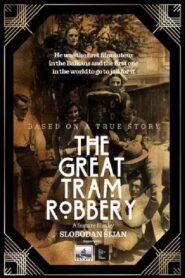The Great Tram Robbery 2024 on netflix