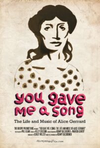 You Gave Me A Song: The Life and Music of Alice Gerrard 2019 on netflix
