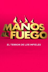 Manos al fuego 2013 on netflix