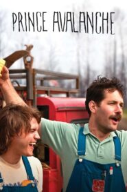 Prince Avalanche 2013 on netflix