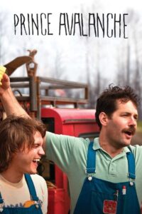 Prince Avalanche 2013 on netflix