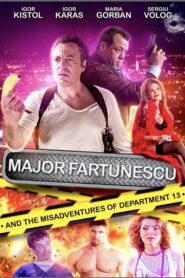Major Fartunescu and the Misadventures of Department 13 2022 on netflix
