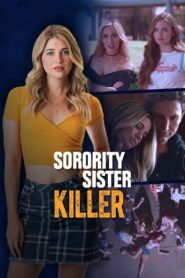 Sorority Sister Killer 2021 on netflix