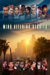Mind Altering Stories 2022 on netflix