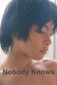 Nobody Knows 2004 on netflix
