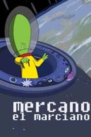 Mercano the Martian 2002 on netflix
