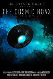 The Cosmic Hoax: An Exposé 2021 on netflix