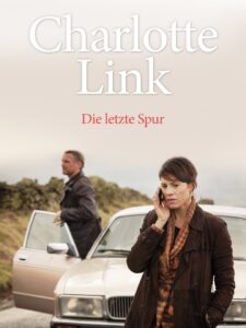 Charlotte Link – Die letzte Spur 2017 on netflix