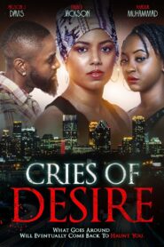 Cries of Desire 2022 on netflix