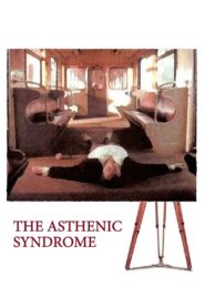 The Asthenic Syndrome 1989 on netflix