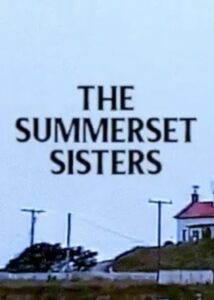 The Summerset Sisters 1980 on netflix