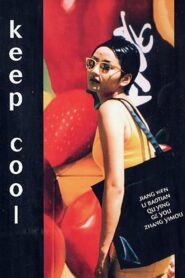 Keep Cool 1997 on netflix