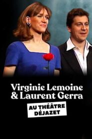 Laurent Gerra et Virginie Lemoine au théâtre Déjazet 1999 on netflix
