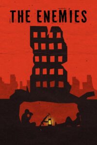 The Enemies 2017 on netflix