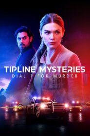 Tipline Mysteries: Dial 1 for Murder 2024 on netflix