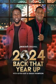2024 Back That Year Up with Kevin Hart & Kenan Thompson 2024 on netflix