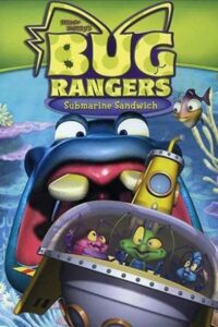 Bug Rangers: Submarine Sandwich 2007 on netflix
