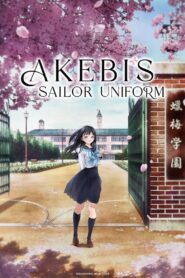 Akebi’s Sailor Uniform 2022 on netflix