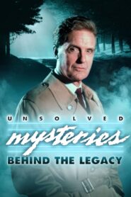 Unsolved Mysteries: Behind the Legacy 2023 on netflix